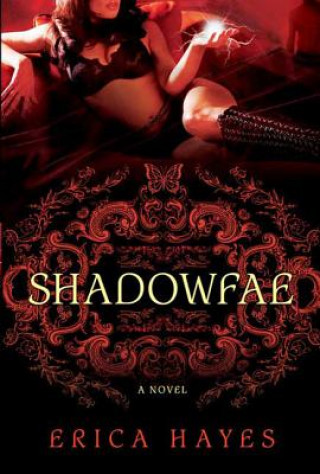 Buch Shadowfae Erica Hayes