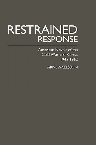 Buch Restrained Response Arne Axelsson