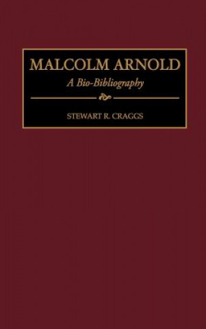 Книга Malcolm Arnold Stewart R. Craggs