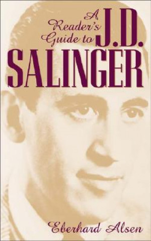 Libro Reader's Guide to J. D. Salinger Eberhard Alsen