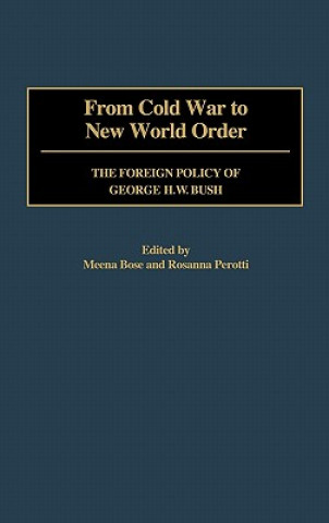 Carte From Cold War to New World Order Meenekshi Bose