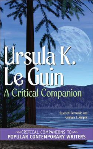Könyv Ursula K. Le Guin Graham J. Murphy
