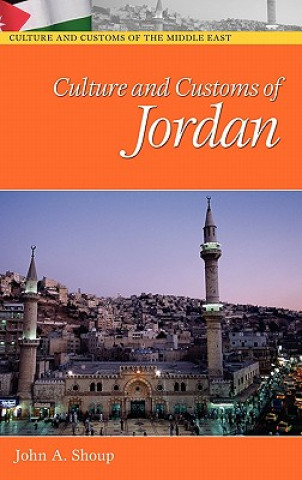 Carte Culture and Customs of Jordan John A. Shoup