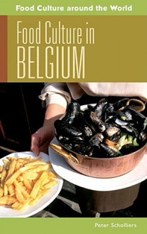 Kniha Food Culture in Belgium Peter Scholliers