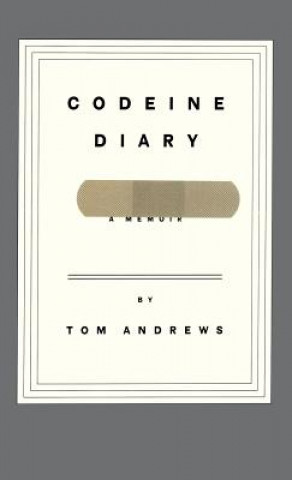 Książka Codeine Diary Tom Andrews