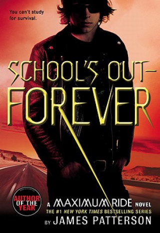 Kniha School's Out - Forever James Patterson