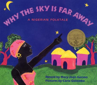 Knjiga Why The Sky Is Far Away Mary-Joan Gerson