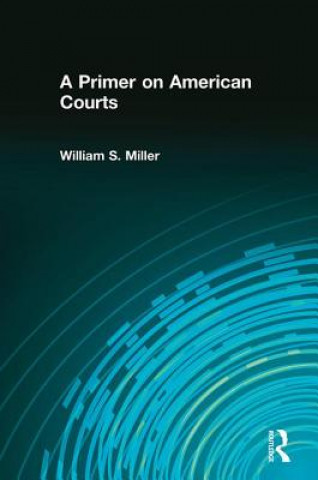 Livre Primer on American Courts Charles D. Pringle