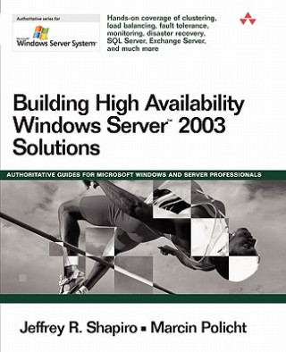 Könyv Building High Availability Windows Server 2003 Solutions Marcin Policht