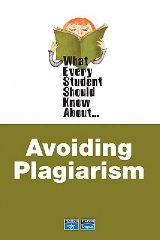 Libro What Every Student Should Know About Avoiding Plagiarism Linda Stern