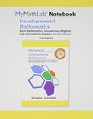 Knjiga MyLab Math Notebook for Squires/Wyrick Developmental Math John Squires