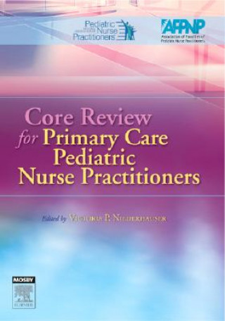 Книга Core Review for Primary Care Pediatric Nurse Practitioners NAPNAP