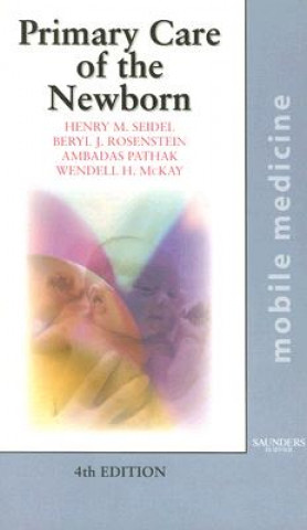Carte Primary Care of the Newborn Henry M. Seidel