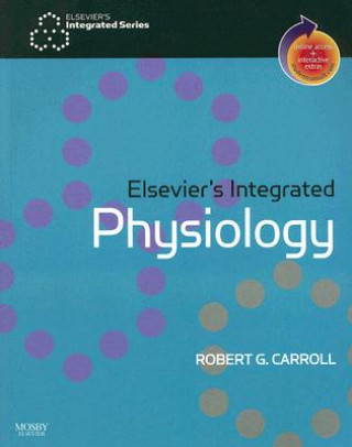 Książka Elsevier's Integrated Physiology Robert G. Carroll