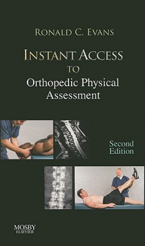 Kniha Instant Access to Orthopedic Physical Assessment Ronald C. Evans