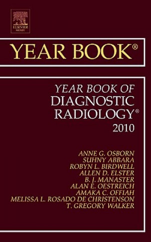 Kniha Year Book of Diagnostic Radiology 2010 Anne G. Osborn