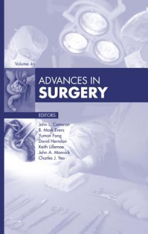 Kniha Advances in Surgery, 2012 John L. Cameron