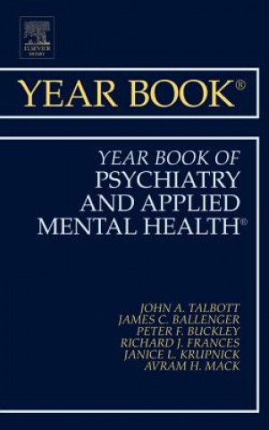 Carte Year Book of Psychiatry and Applied Mental Health 2012 John A. Talbott