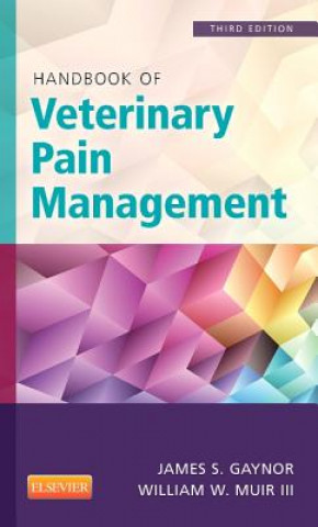 Buch Handbook of Veterinary Pain Management James S. Gaynor