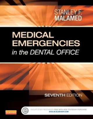 Könyv Medical Emergencies in the Dental Office Stanley F. Malamed