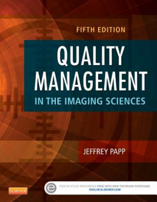 Kniha Quality Management in the Imaging Sciences Jeffrey Papp