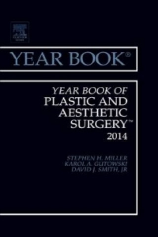 Kniha Year Book of Plastic and Aesthetic Surgery 2014 Stephen H. Miller