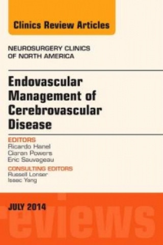 Könyv Endovascular Management of Cerebrovascular Disease, An Issue of Neurosurgery Clinics of North America Ricardo A. Hanel