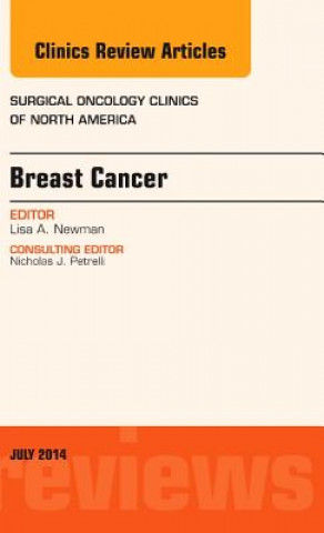 Carte Breast Cancer, An Issue of Surgical Oncology Clinics of North America Lisa Newman