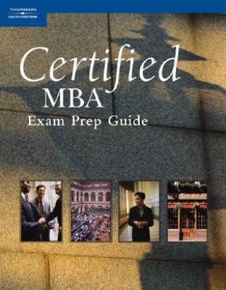 Carte Certified MBA Exam Prep Guide South-Western