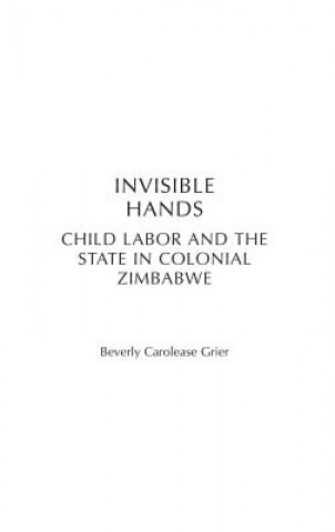 Book Invisible Hands Beverly Carolease Grier