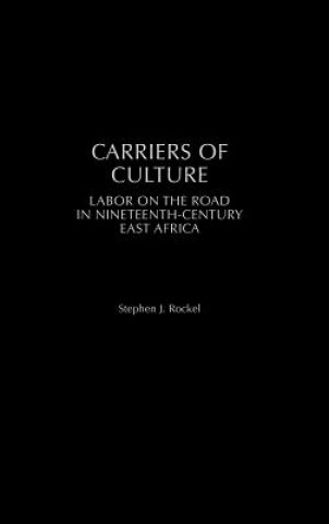 Книга Carriers of Culture Stephen J. Rockel