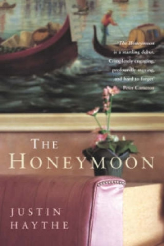 Kniha Honeymoon Justin Haythe