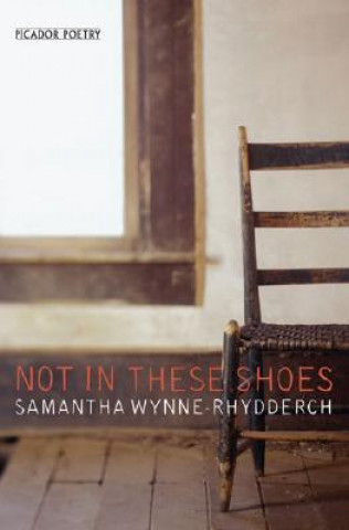 Książka Not In These Shoes Samantha Wynne-Rhydderch