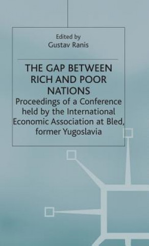 Książka Gap Between Rich and Poor Nations Gustav Ranis