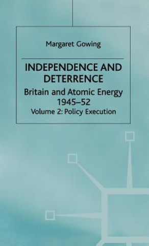 Carte Independence and Deterrence Margaret Gowing