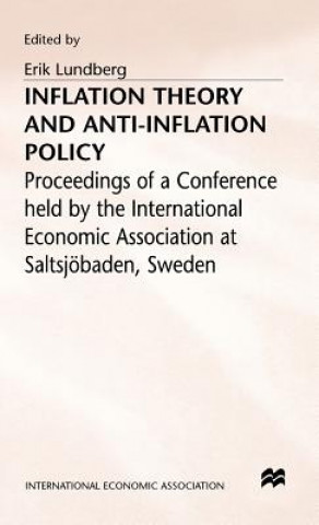 Knjiga Inflation Theory and Anti-Inflation Policy Erik Lundberg