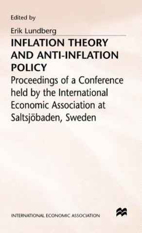 Kniha Inflation Theory and Anti-Inflation Policy Erik Lundberg