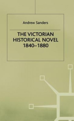 Buch Victorian Historical Novel 1840-1880 Andrew Sanders