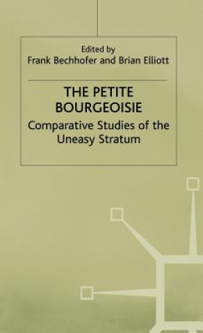 Kniha Petite Bourgeoisie F. Bechhofer