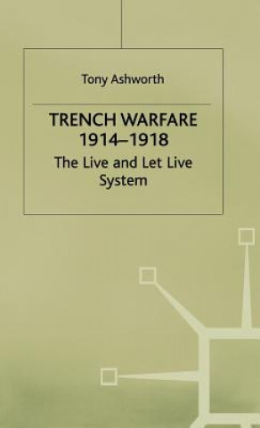 Kniha Trench Warfare 1914-1918 A.E. Ashworth