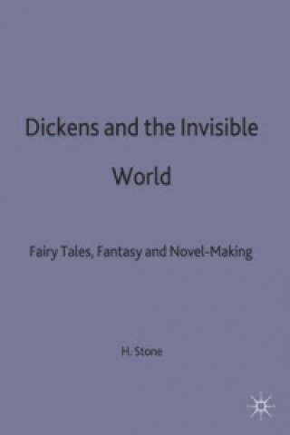 Buch Dickens and the Invisible World Harry Stone