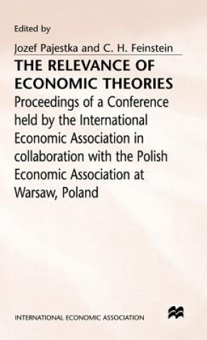 Kniha Relevance of Economic Theories C. H. Feinstein