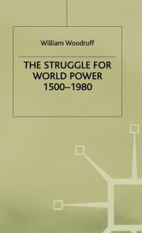 Buch Struggle for World Power 1500-1980 William Woodruff