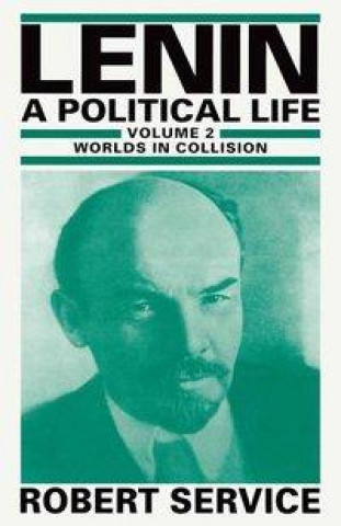 Kniha Lenin: A Political Life Robert Service
