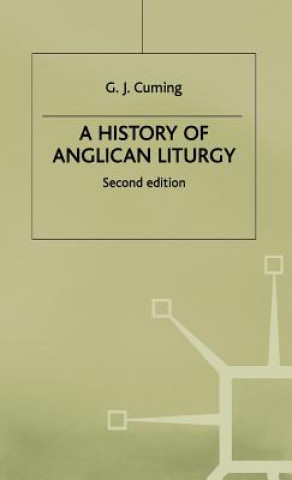 Książka History of Anglican Liturgy Geoffrey Cuming