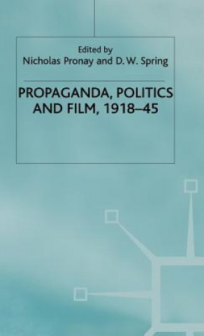 Книга Propaganda, Politics and Film, 1918-45 D W Springd