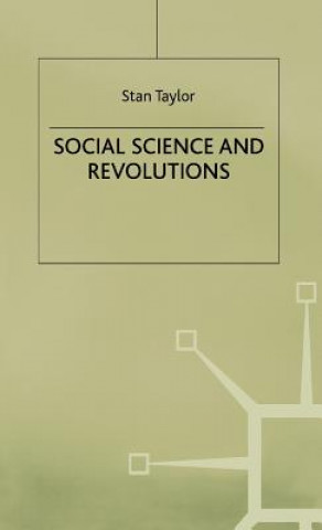 Kniha Social Science and Revolutions Stan Taylor