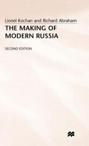 Kniha Making of Modern Russia Lionel Kochan