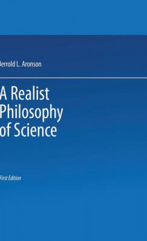Könyv Realist Philosophy of Science Jerrold L. Aronson