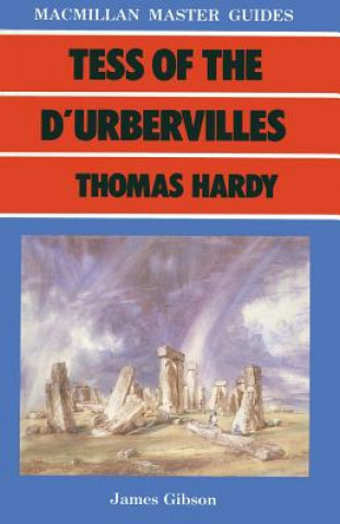 Carte Tess of the D'Urbervilles by Thomas Hardy James Gibson